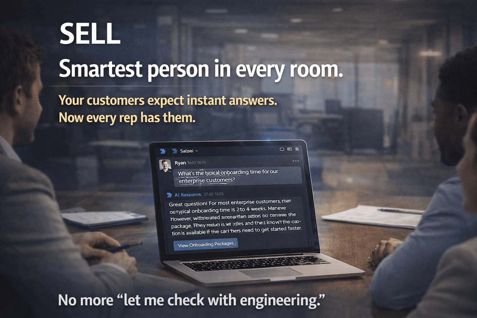 SELL - Smartest person in every room.